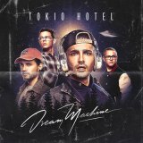 Tokio Hotel: Dream Machine (Album am 03.03.2017)